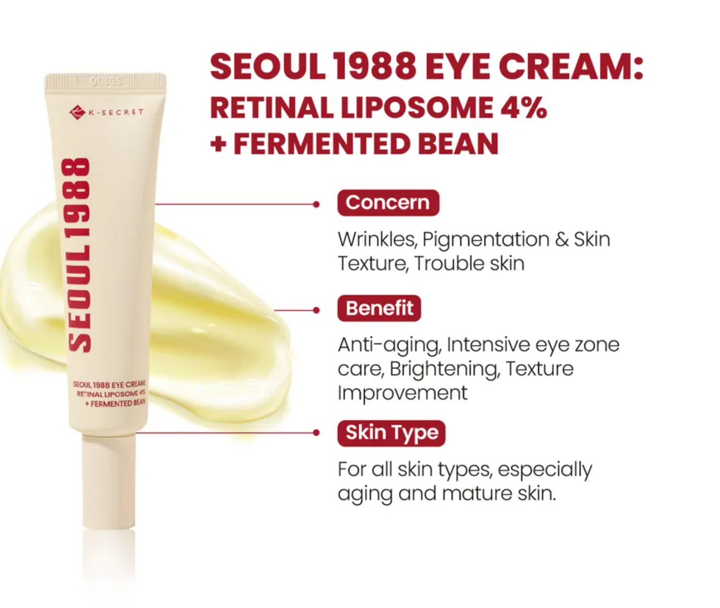 KSECRET SEOUL 1988 Eye Cream : Retinal Liposome 4% + Fermented Bean 30ml